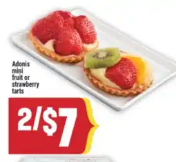 Marché Adonis Adonis mini fruit or strawberry tarts offer