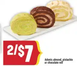 Marché Adonis Adonis almond, pistachio or chocolate roll offer