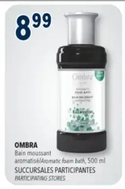 Familiprix OMBRA Aromatic foam bath offer