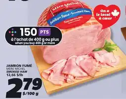 IGA MÈRE MICHEL SMOKED HAM offer