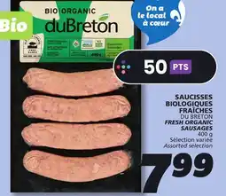 IGA DU BRETON FRESH ORGANIC SAUSAGES offer