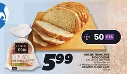 IGA À CHACUN SON PAIN ORGANIC SLICED LOAF offer