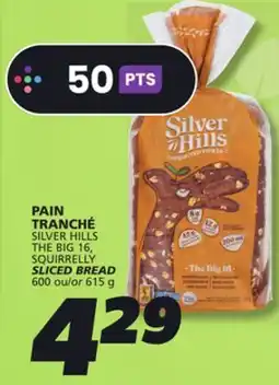 IGA SILVER HILLS THE BIG 16, SQUIRRELLY SLICED BREAD offer