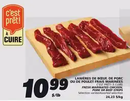 IGA C'EST PRÊT! À CUIRE FRESH MARINATED CHICKEN, PORK OR BEEF STRIPS offer