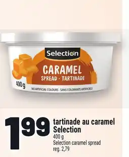 Metro TARTINADE AU CARAMEL SELECTION | SELECTION CARAMEL SPREAD offer