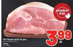 Metro RÔTI D'ÉPAULE PICNIC DE PORC | PORK PICNIC SHOULDER ROAST offer
