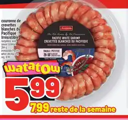 Metro COURONNE DE CREVETTES BLANCHES DU PACIFIQUE IRRÉSISTIBLE | IRRÉSISTIBLE PACIFIC WHITE SHRIMP RING offer