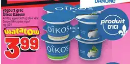 Metro YOGOURT GREC OÎKOS DANONE | DANONE OÎKOS GREEK YOGURT offer