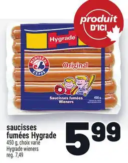 Metro SAUCISSES FUMÉES HYGRADE | HYGRADE WIENERS offer