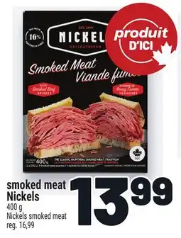 Metro SMOKED MEAT NICKELS | NICKELS SMOKED MEAT offer