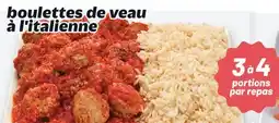 Metro BOULETTES DE VEAU À L'ITALIENNE offer