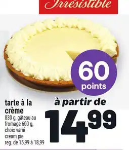 Metro TARTE À LA CRÈME | CREAM PIE offer