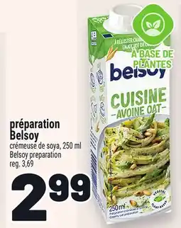 Metro PRÉPARATION BELSOY | BELSOY PREPARATION offer