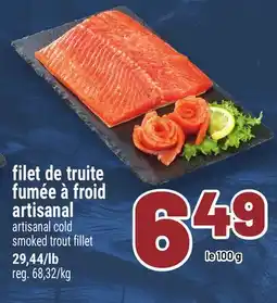Metro FILET DE TRUITE FUMÉE À FROID ARTISANAL | ARTISANAL COLD SMOKED TROUT FILLET offer