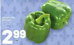 Metro POIVRONS VERTS EXTRA GROS | EXTRA LARGE GREEN PEPPERS offer