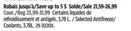 Canadian Tire Selected Antifreeze/ Coolants, 3.78L offer