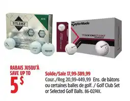 Canadian Tire Golf Club Set or Selected Golf Balls offer