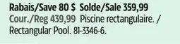 Canadian Tire Hydro-force Rectangular Pool offer