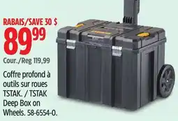 Canadian Tire Dewalt TSTAK Deep Box on Wheels offer
