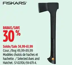 Canadian Tire Fiskars Selected Axes and Hatchet offer