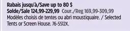 Canadian Tire Selected Tents or Screen House offer