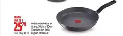 Canadian Tire T-fal 30cm Titanium Non-Stick Frypan offer