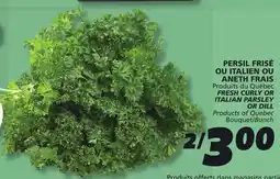 IGA FRESH CURLY OR ITALIAN PARSLEY OR DILL offer