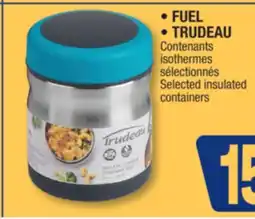Jean Coutu FUEL, TRUDEAU Selected insulated containers offer