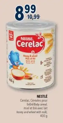 Familiprix NESTLÉ, Cerelac Baby cereal, honey and wheat with milk, 400 g offer