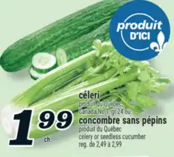 Marché Richelieu CÉLERI OU CONCOMBRE SANS PÉPINS | CELERY OR SEEDLESS CUCUMBER offer