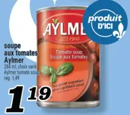 Marché Richelieu Soupe aux tomates Aylmer | Aylmer tomato soup offer