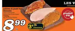 Marché Richelieu POITRINES DE POULET FRAIS DÉSOSSÉES | BONELESS FRESH CHICKEN BREASTS offer