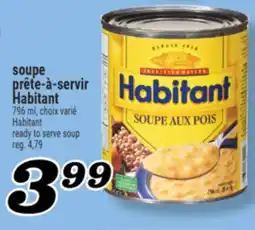 Marché Richelieu SOUPE PRÊTE-À-SERVIR HABITANT | HABITANT READY TO SERVE SOUP offer