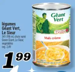 Marché Richelieu LÉGUMES GÉANT VERT, LE SIEUR | GREEN GIANT, LE SIEUR, VEGETABLES offer