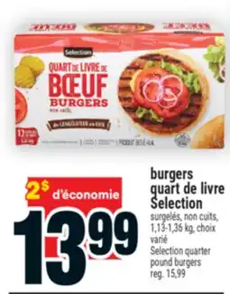 Super C BURGERS QUART DE LIVRE SELECTION | SELECTION QUARTER POUND BURGERS offer