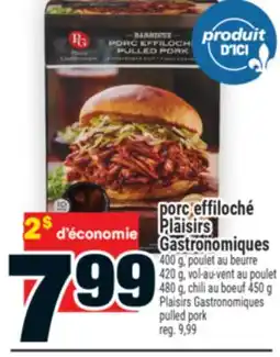 Super C porc effiloché Plaisirs Gastronomiques | Plaisirs Gastronomiques pulled pork offer