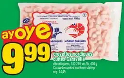 Super C CREVETTES NORDIQUES CUITES CARAVELLE | CARAVELLE COOKED NORTHERN SHRIMP offer