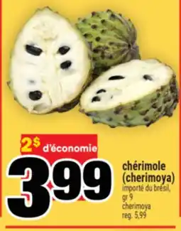 Super C chérimole | cherimoya offer
