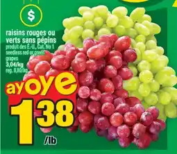 Super C RAISINS ROUGES OU VERTS SANS PÉPINS | SEEDLESS RED OR GREEN GRAPES offer