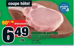 Super C CÔTELETTES DE PORC FRAIS | FRESH PORK CHOPS offer