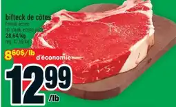 Super C bifteck de côtes | rib steak offer
