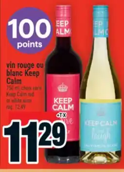 Super C vin rouge ou blanc Keep Calm | Keep Calm red or white wine offer