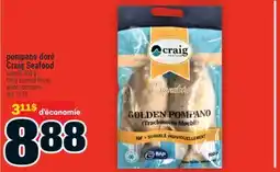 Super C pompano doré Craig Seafood | Craig Seafood frozen golden pompano offer
