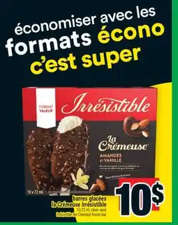 Super C barres glacées la Crémeuse Irrésistible | Irrésistible the Cremiest frozen bar offer