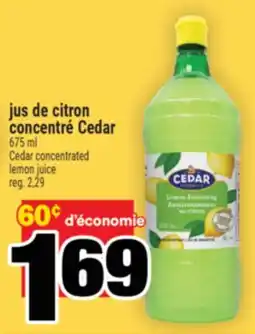 Super C JUS DE CITRON CONCENTRÉ CEDAR | CEDAR CONCENTRATED LEMON JUICE offer