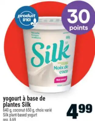 Super C YOGOURT À BASE DE PLANTES SILK | SILK PLANT-BASED YOGURT offer