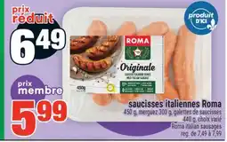 Super C SAUCISSES ITALIENNES ROMA | ROMA ITALIAN SAUSAGES offer