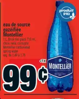 Super C EAU DE SOURCE GAZÉIFIÉE MONTELLIER | MONTELLIER CARBONATED SPRING WATER offer
