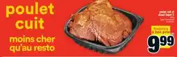 Super C POULET CUIT ET CHAUD SUPER C | SUPER C COOKED AND HOT CHICKEN offer