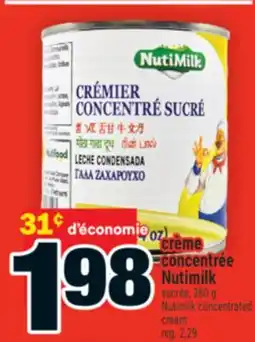 Super C CRÈME CONCENTRÉE NUTIMILK | NUTIMILK CONCENTRATED CREAM offer